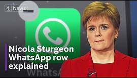 Nicola Sturgeon Covid WhatsApp messages row explained