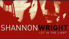 Shannon Wright - Let in the Light (full album - official audio)