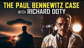 What You Didn’t Know about the Paul Bennewitz Case… Richard Doty Sets the Record Straight