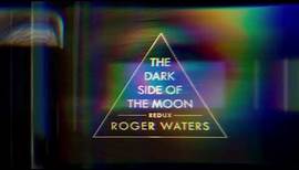The Dark Side Of The Moon Redux - Roger Waters
