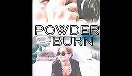 Powderburn | Trailer | Jay Irwin | Elizabeth Barry