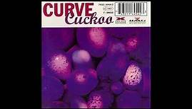 Curve Cuckoo (Full Album)