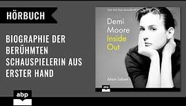 Inside Out: Mein Leben. Demi Moore. Hörbuch