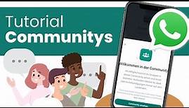 WhatsApp Communitys Tutorial: Einfache Anleitung zum Erstellen/Nutzen