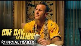 One Day as A Lion (2023) Official Trailer - Scott Caan, J.K. Simmons