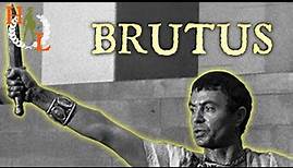 Brutus: Liberator of Rome or Traitor to Caesar?