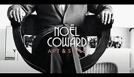 Official Trailer for the Noël Coward: Art & Style Exhibition