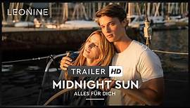 Midnight Sun - Alles für dich - Trailer (deutsch/ german; FSK 0)