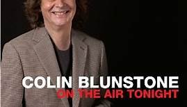 Colin Blunstone - On The Air Tonight