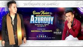 Mix -RENZO MUÑOZ y su grupo AZURDUY