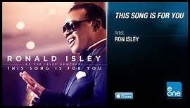 Ronald Isley "This Song Is For You"