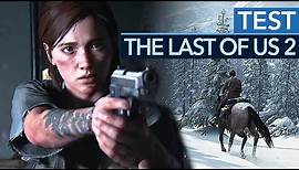 The Last of Us 2 im Test für PS4 - SPOILERFREI