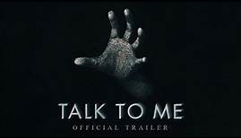 Talk To Me (2023) Official Trailer 2 HD