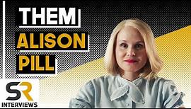 Alison Pill Interview: Them