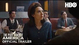 The Plot Against America: Official Trailer | HBO