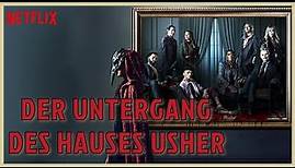 DER UNTERGANG DES HAUSES USHER Kritik Review German Deutsch (2023) Netflix / SERIENCHECK / Staffel 1