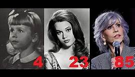 Jane Fonda from 0 to 85 years old