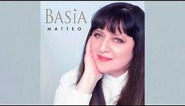 Basia - Matteo