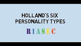 Holland's Personality Types