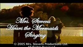 Mrs Stevens Hears the Mermaids Singing trailer 1