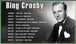 The Very Bing Crosby Greatest Hits – The Best Of Bing Crosby Full Album