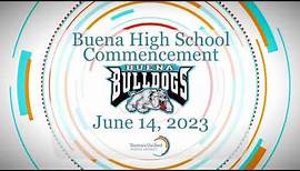 Buena High School Commencement 2023