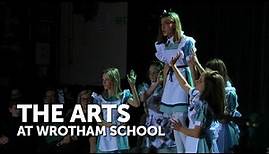 The Arts at Wrotham School