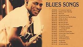Best Blues Music ♪ Top 100 Greatest Blues Songs Of All Time( 720 P HD) 1
