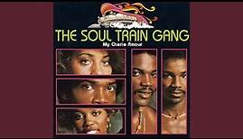 Soul Train Gang (T.V. Version)
