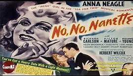 No No Nanette (1940) | Full Movie | Anna Neagle | Richard Carlson | Victor Mature