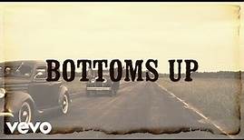 Brantley Gilbert - Bottoms Up (Lyric Video)