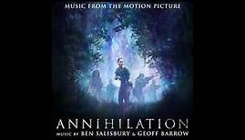 Ben Salisbury & Geoff Barrow - Annihilation