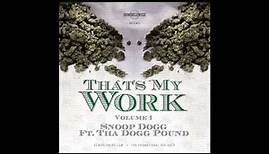Snoop Dogg feat. Kurupt - Getta Grip (That's My Work Vol. 1)