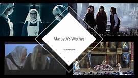 Four Versions of the Witches from Macbeth