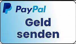 Paypal Geld senden 💰 an Paypal Freunde und Familie