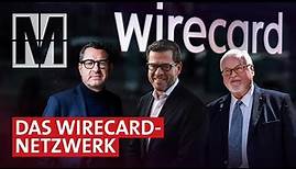 Wirecard: Das Netzwerk der Lobbyisten und Berater - MONITOR