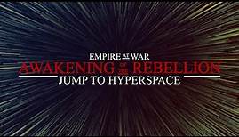 Awakening of the Rebellion 2.11 Jump To Hyperspace - Update Out Now!