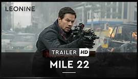 Mile 22 - Trailer (deutsch/ german; FSK 12)