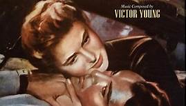 Victor Young - For Whom The Bell Tolls (Original Motion Picture Soundtrack)