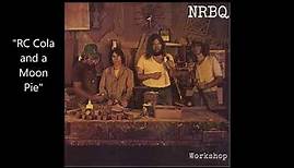 "RC Cola and a Moon Pie" (Terry Adams) from NRBQ's 'Workshop' LP