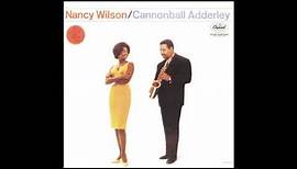 Nancy Wilson, Cannonball Adderley - Never Will I Marry