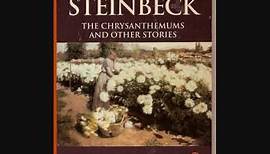The Chrysanthemums John Steinbeck Audiobook