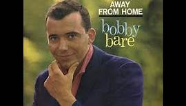 Bobby Bare - 500 Miles Away From Home (1963) & Answer Song