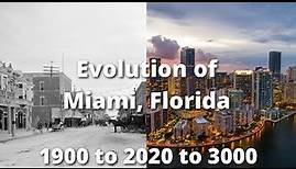 Evolution of Miami (1900 to 3000)