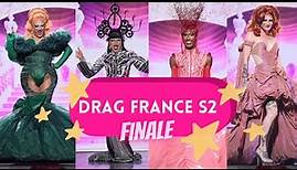 Drag race France S2 finale looks ranked