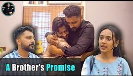 A Brother's Promise | Rohit R Gaba