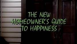 Cinemax Comedy Experiment: The New Homeowner's Guide to Happiness (1988)