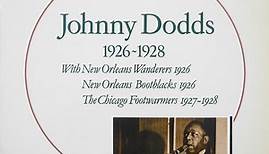 Johnny Dodds - 1926-1928