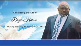 Celebrating the Life of Roger Harris