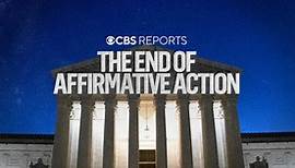 The End of Affirmative Action | CBS Reports